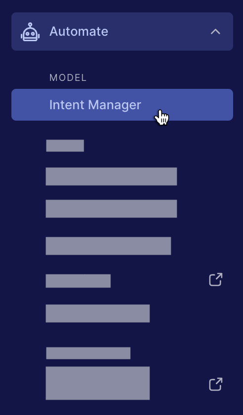 Intent Manager is highlighted under the automate section of the Engagement Manager