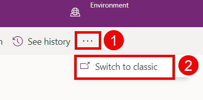 The Power Apps portal open to the Solutions page. The More Commands (three dots) menu is open, with Switch to classic highlighted.